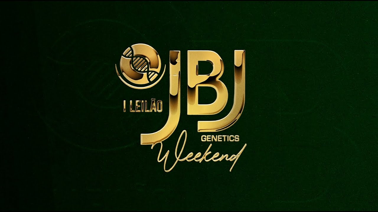 REMATE WEB: 1º LEILÃO JBJ GENETICS WEEKEND