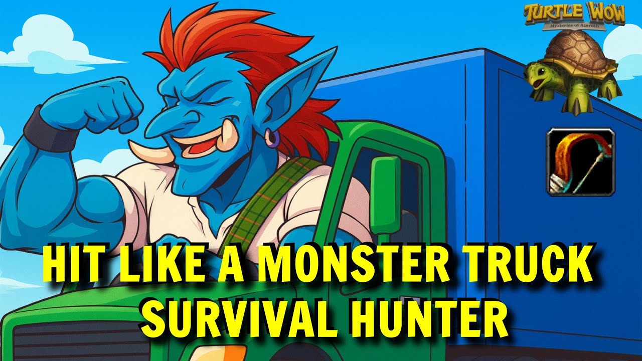 Hit like a MONSTER truck - Survival Hunter Guide - Turtle WoW