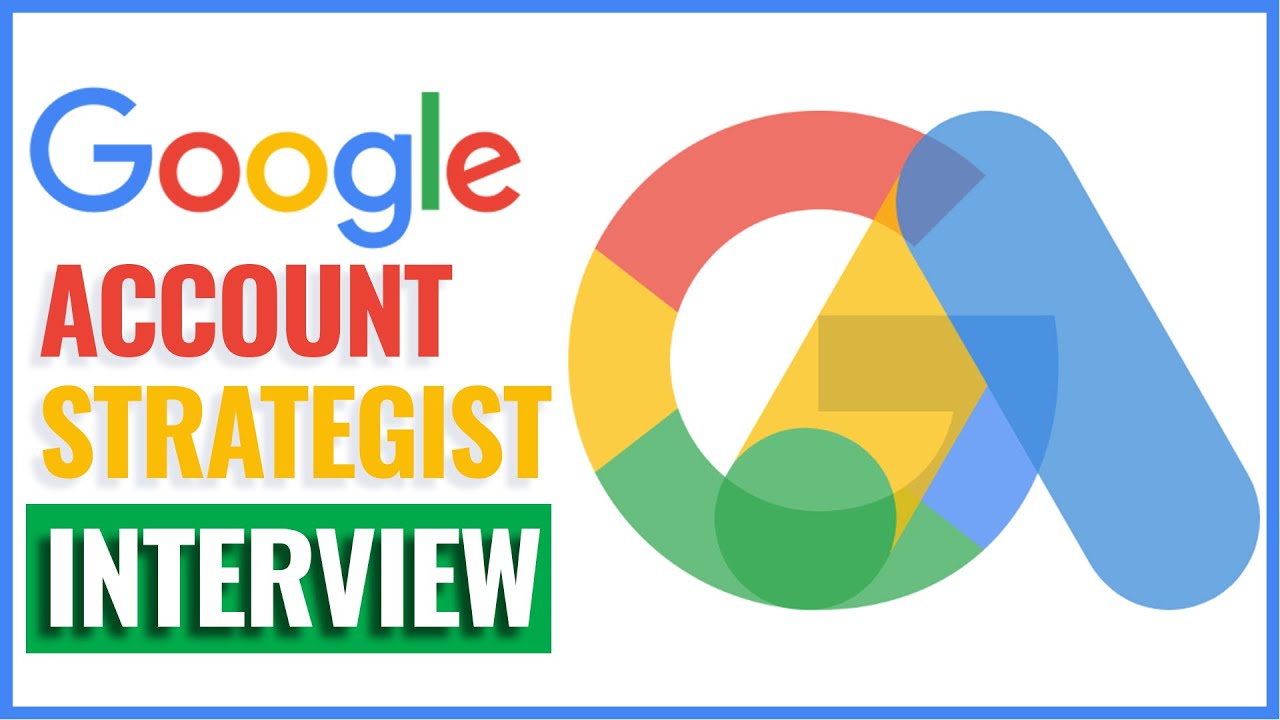 Account Strategist Interview with Question and Answer