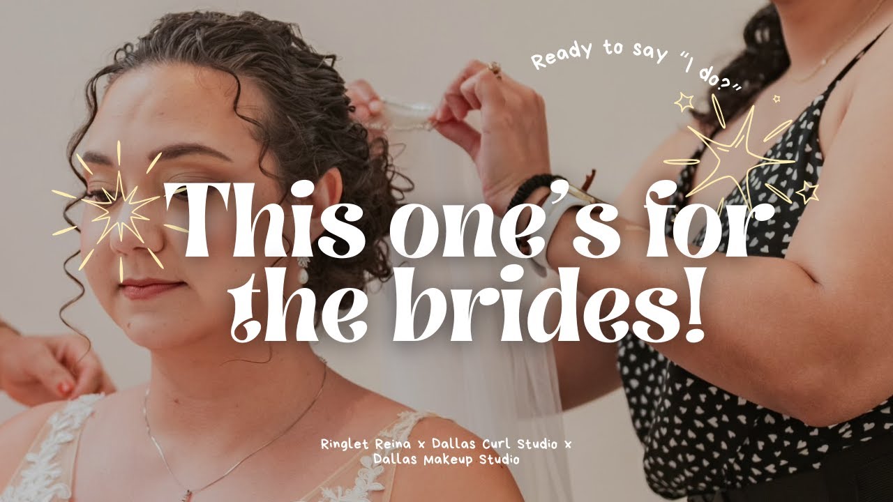 Curly Bridal Stylist and Makeup Artist | DALLAS CURL STUDIO & DALLAS MAKEUP STUDIO