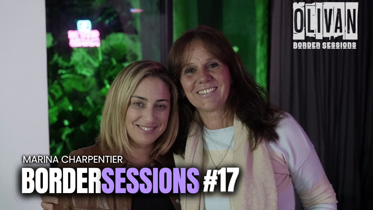 MARINA CHARPENTIER, mamá de Chano, charla con María Julia | Oliván BorderSessions #17