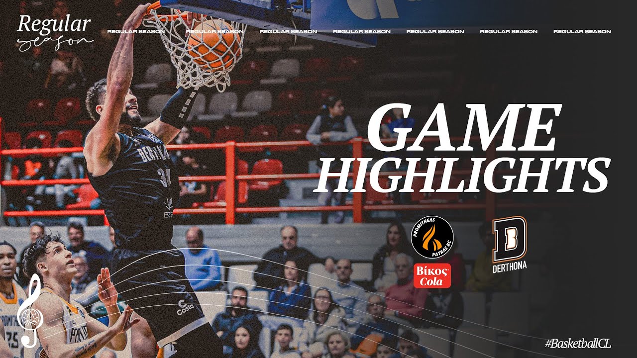 Promitheas Patras BC Vikos Cola v Bertram Derthona Basket | Highlights | #BasketballCL 2024-25