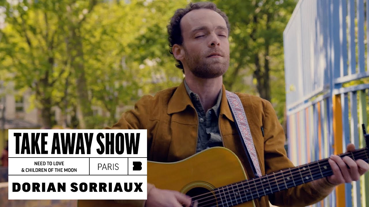 Dorian Sorriaux | A Take Away Show