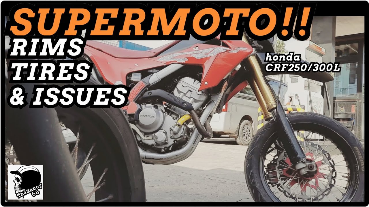 SUPERMOTO RIMS & TIRES / Honda CRF 250 & 300L wheel fixes