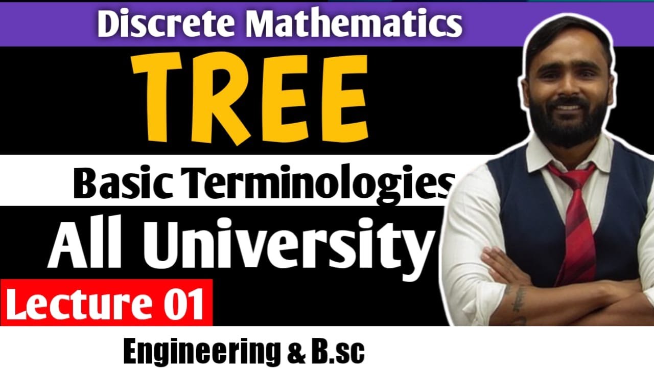 TREE | BASIC TERMINOLOGIES | Discrete Mathematics | Lecture 01 | All University | Pradeep Giri Sir