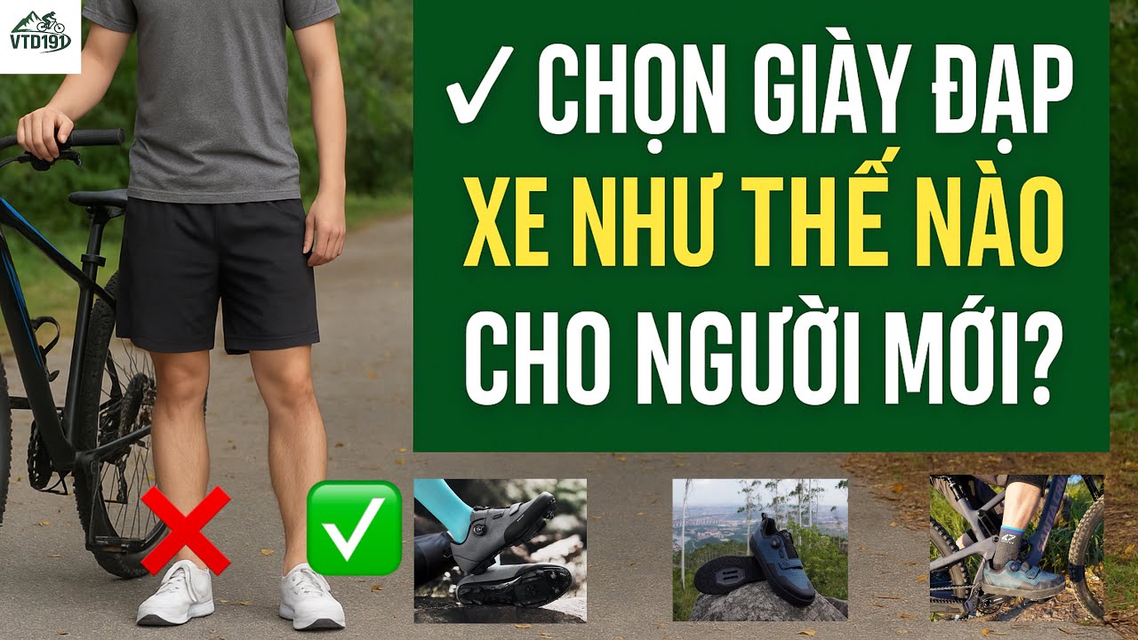 Chọn Giày Đạp Xe cho người mới: Chọn đúng từ đầu để không phí tiền! | VTD191