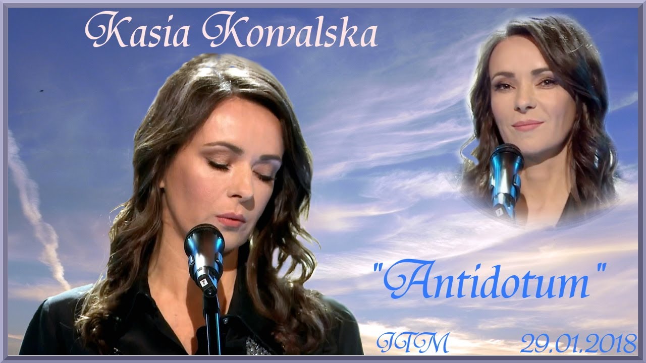 Kasia Kowalska Antidotum JTM 29 01 2018