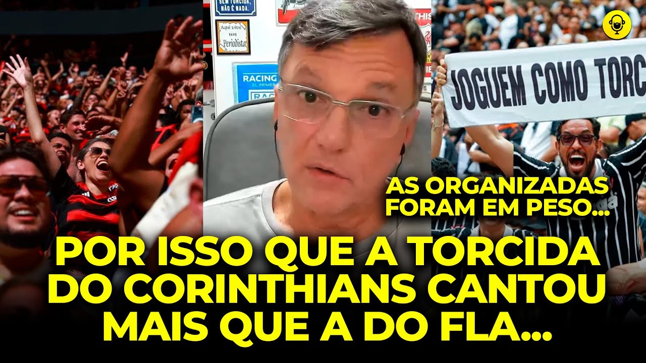 MAURO CEZAR ANALISA TORCIDAS DE FLAMENGO E CORINTHIANS NA FINAL DA SUPERCOPA
