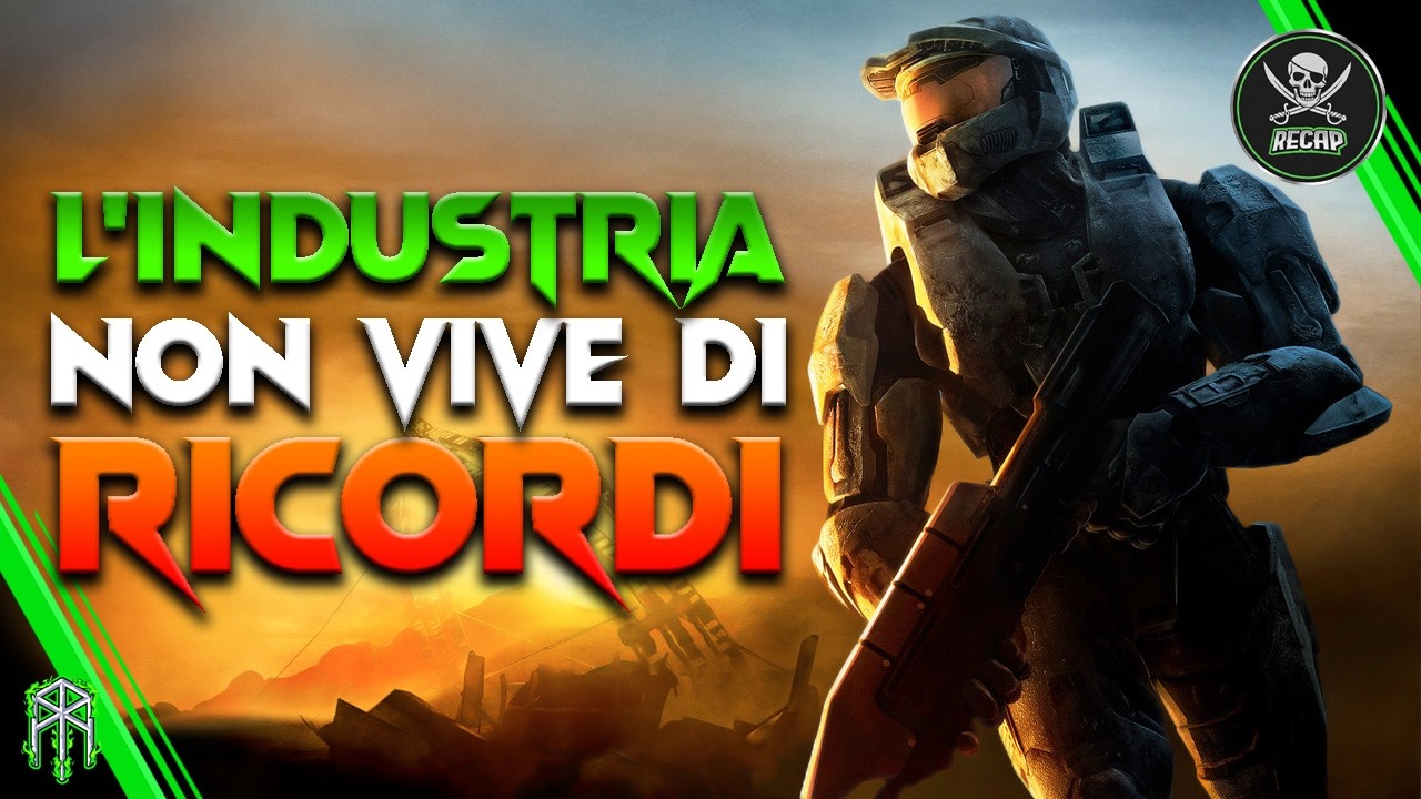 L'industria del videogame NON VIVE di RICORDI ♠ RECAP