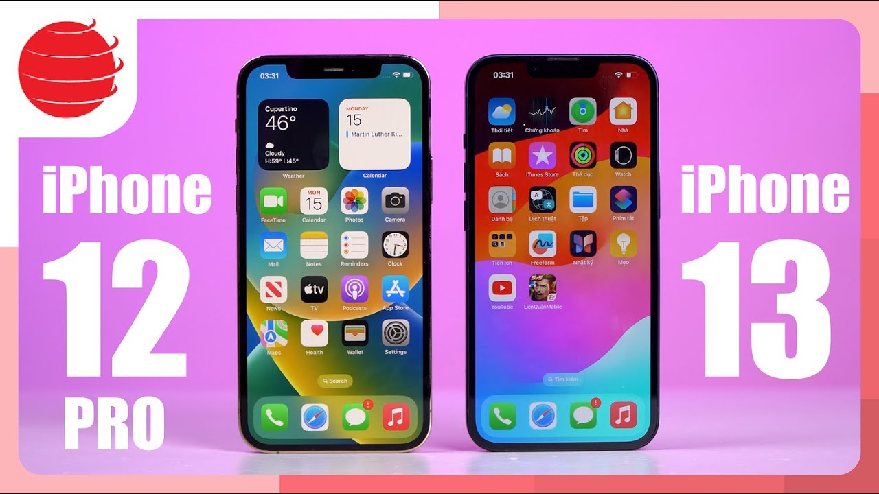 So sánh iPhone 12 Pro và iPhone 13: Nên chọn máy nào ??