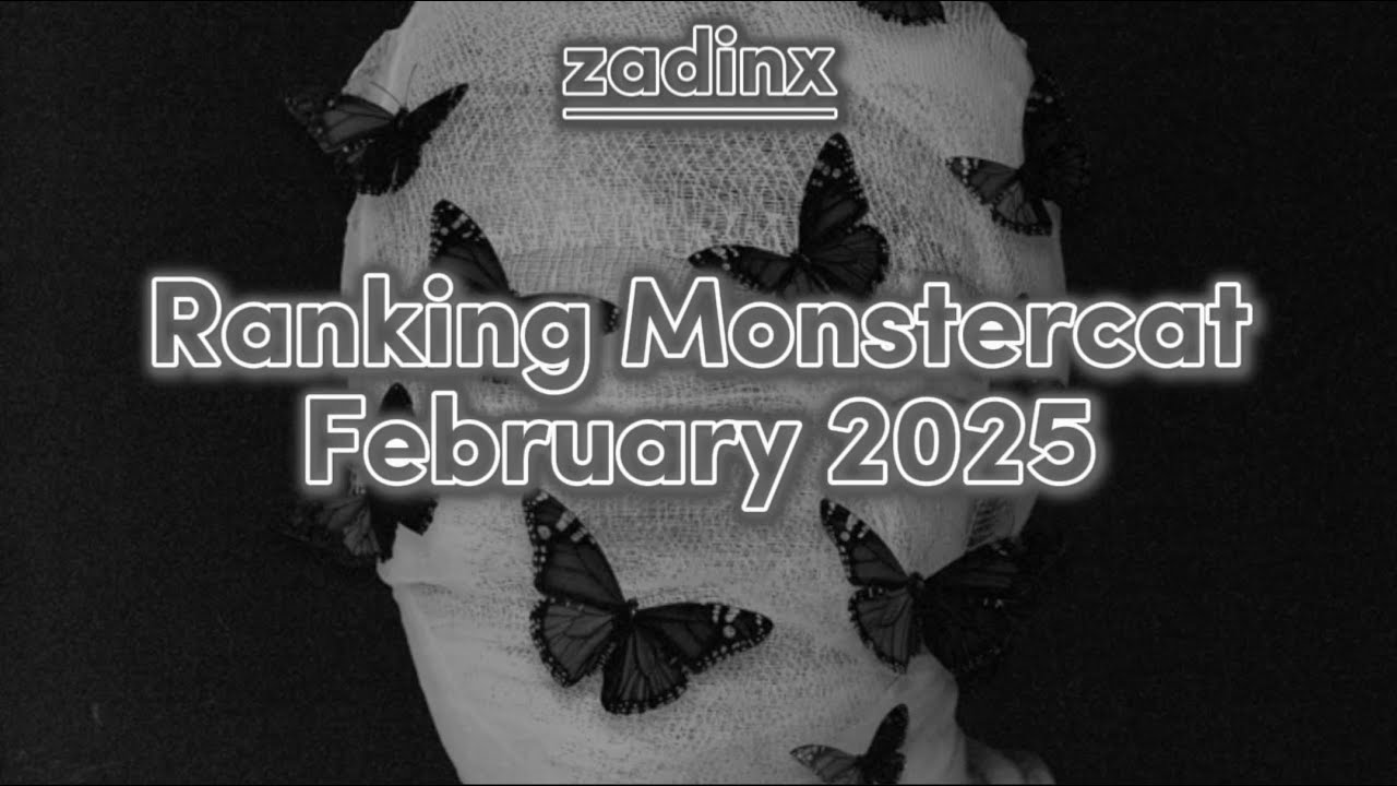 Ranking Monstercat February 2025