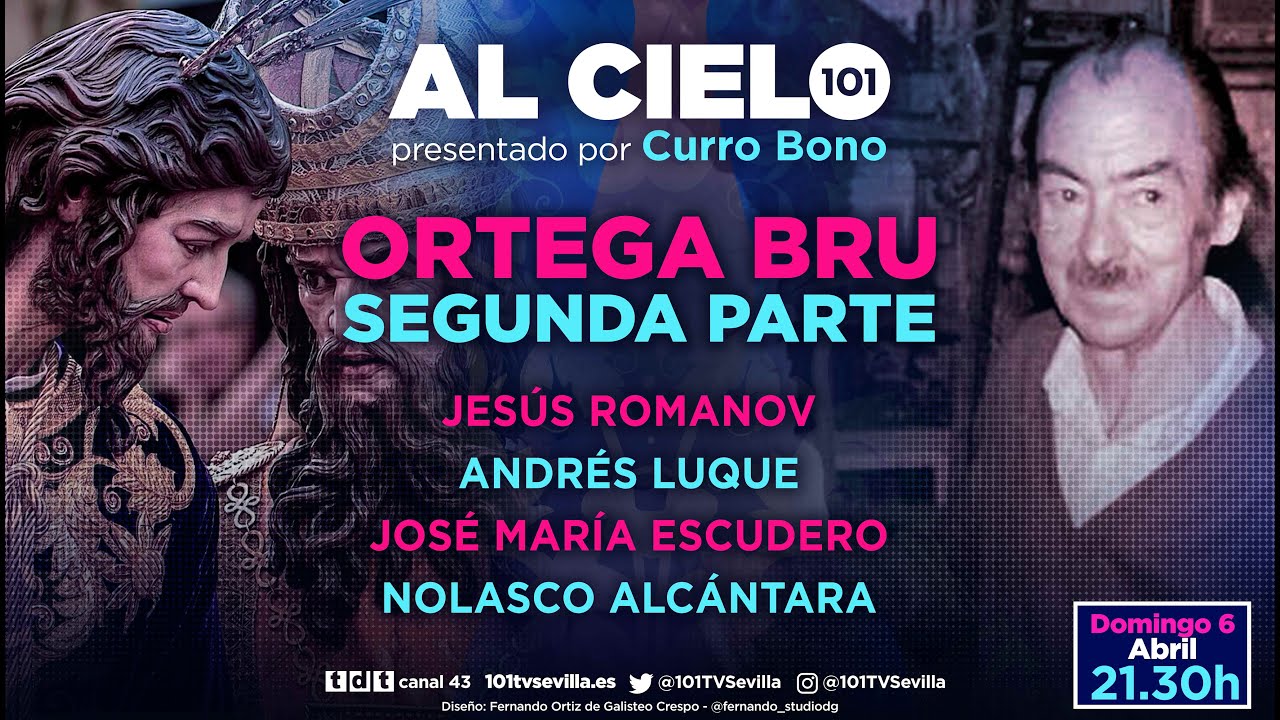 🔴 AL CIELO #110 - 6 de abril | Monográfico sobre Ortega Bru: Montesión, San Gonzalo y la Cena
