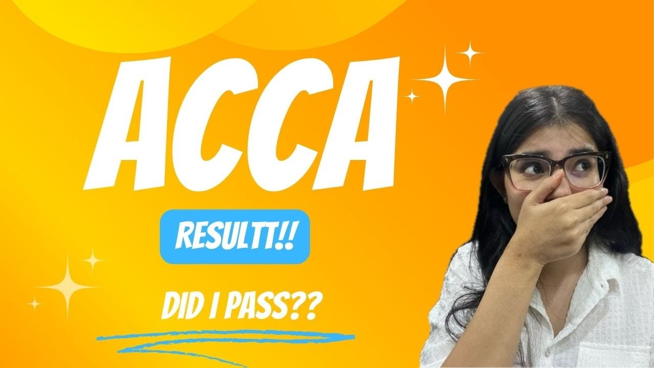 DID I PASS MY ACCA EXAM??