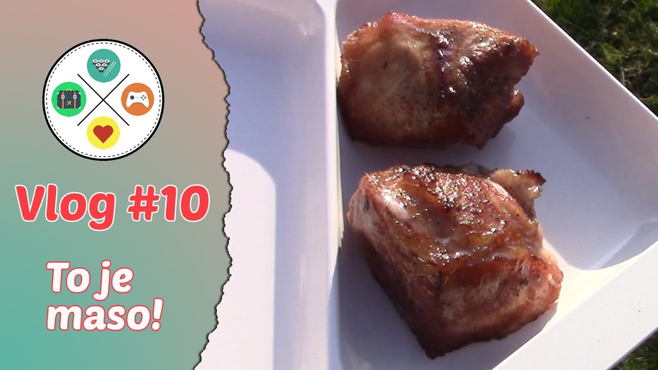 Vlog #10: To je maso!