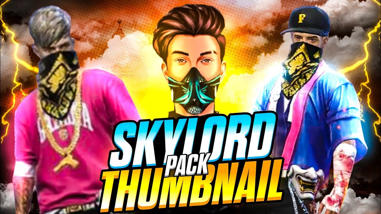 SKYLORD THUMBNAIL PACK || HOW TO MAKE THUMBNAIL LIKE SKYLORD || FREE FIRE THUMBNAIL PACK ||
