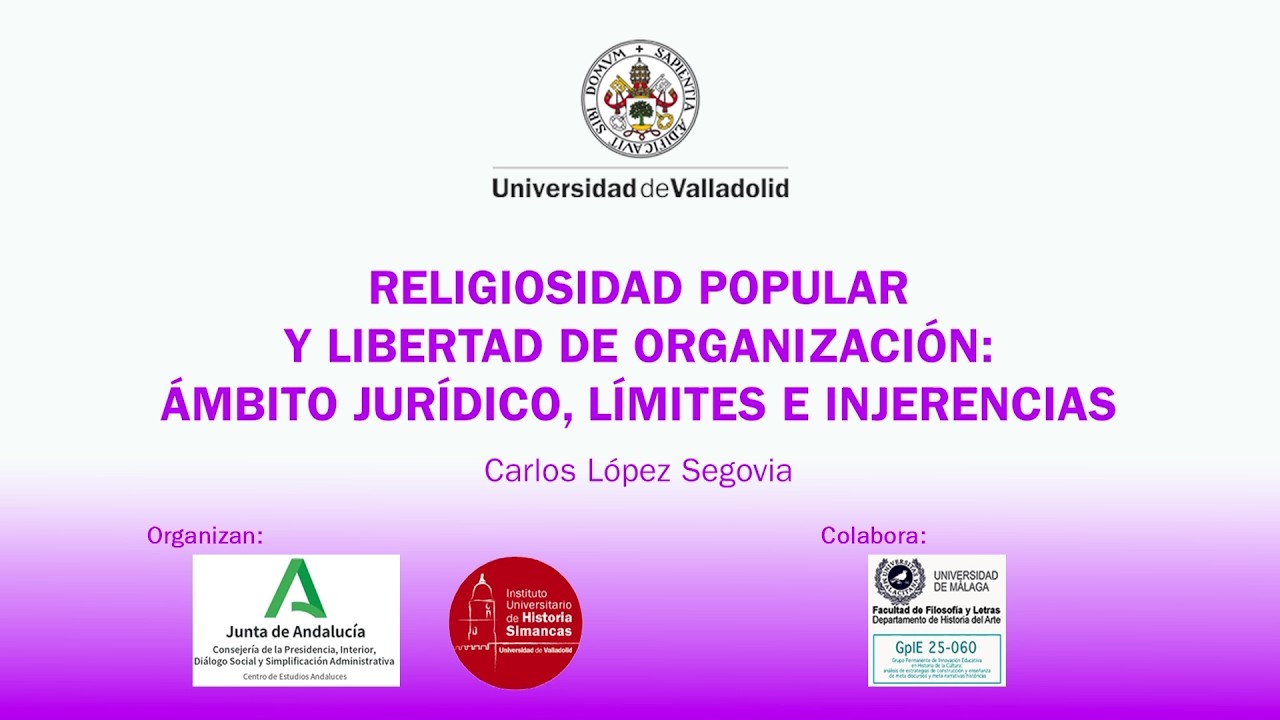 RELIGIOSIDAD POPULAR Y LIBERTAD DE ORGANIZACIÓN: ÁMBITO JURÍDICO, LÍMITES E INJERENCIAS