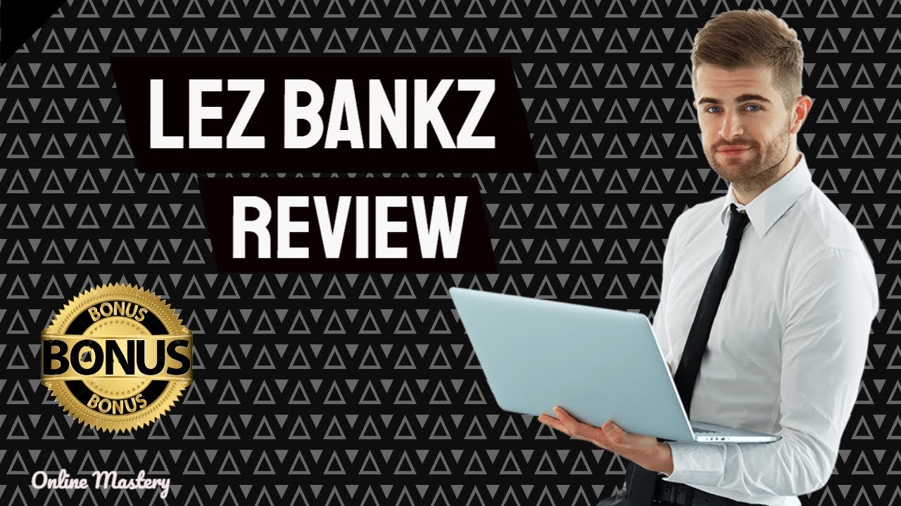 Lez Bankz Review 🔴 Stop 🔴 Lez Bankz Without These Traffic Hacks Is Useless. Find Out Inside