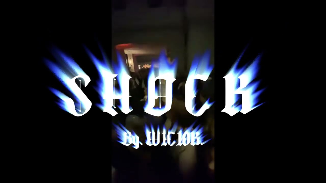 SHOCK (Official music video)
