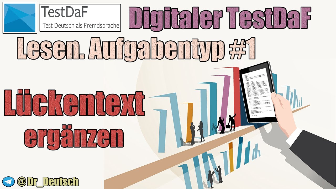 Digitaler TestDaF. Lesen. Aufgabentyp 1