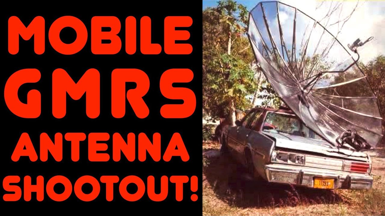 Mobile GMRS Antennas Compared!  How Do The Popular Mobile GMRS Antennas Stack Up Against Each Other?