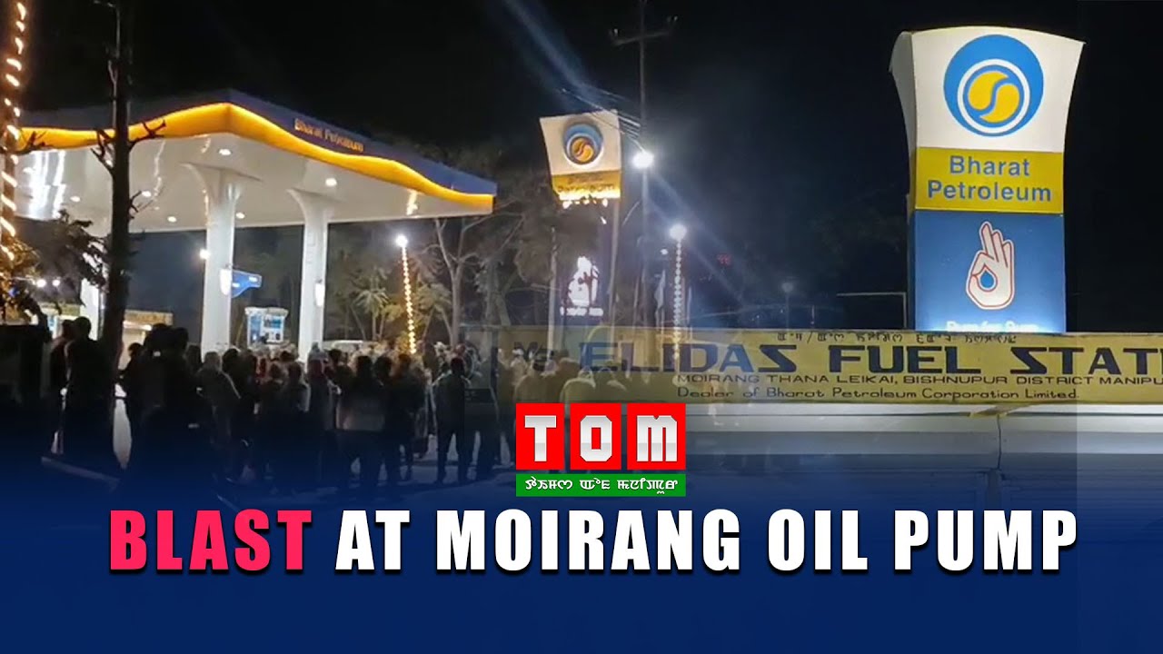 BLAST AT MOIRANG OIL PUMP