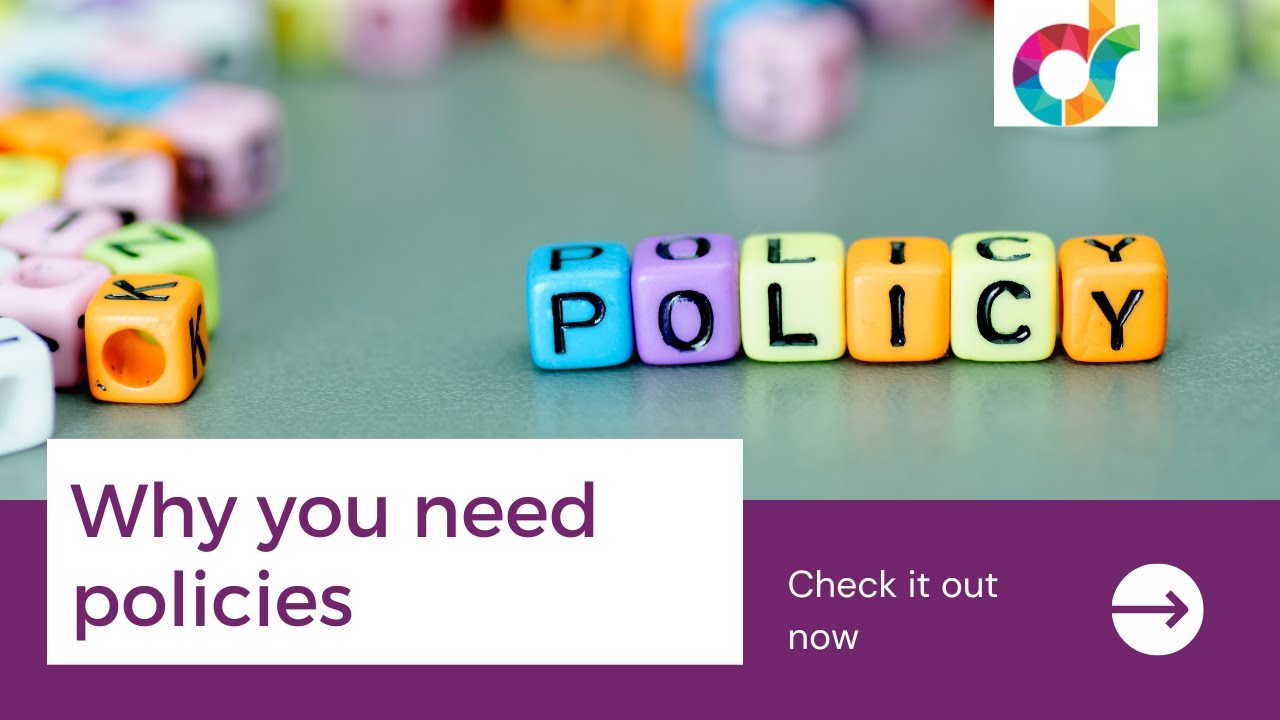 Why workplace policies are important
