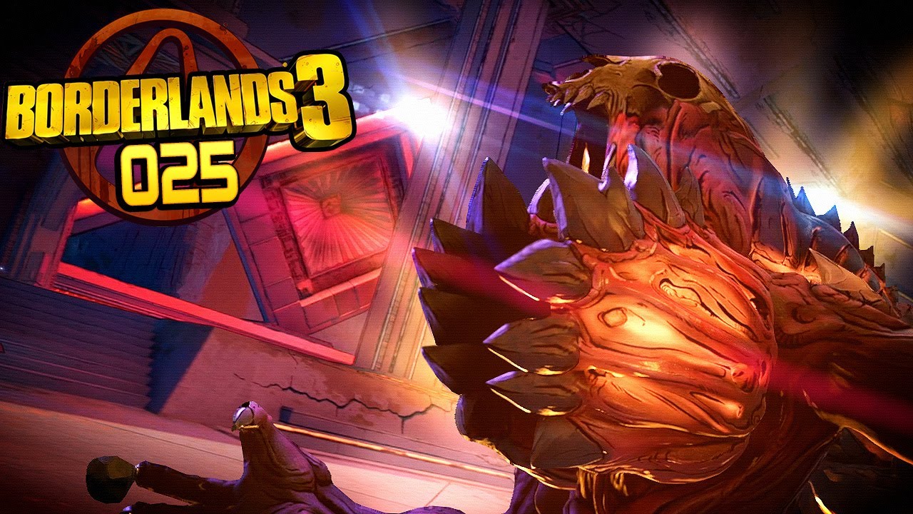 BORDERLANDS 3 🌟 025: BOSSFIGHT: Der WÜTER // Mega geheime KAMMER