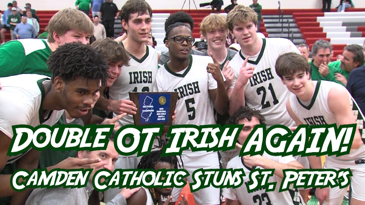 Camden Catholic 70 St. Peter's Prep 65 (2OT) | Boys Basketball | Non-Public A South Final