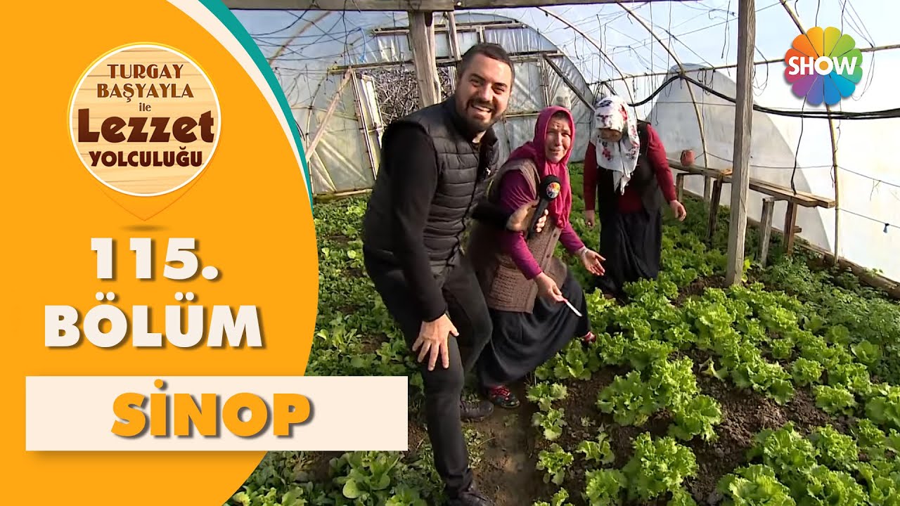 Turgay Başyayla ile Lezzet Yolculuğu 115. Bölüm | Sinop
