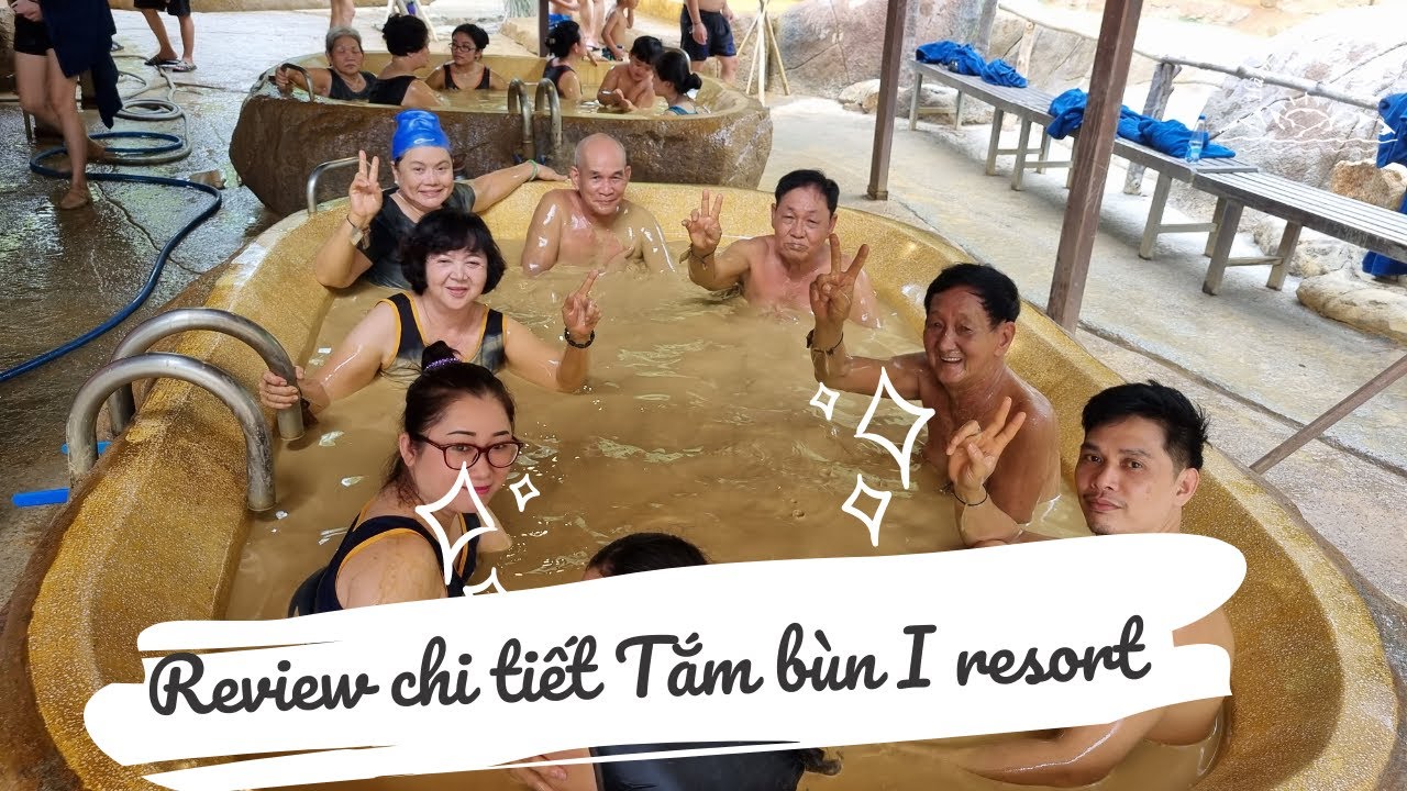 Review chi tiết tắm bùn I Resort Nha Trang