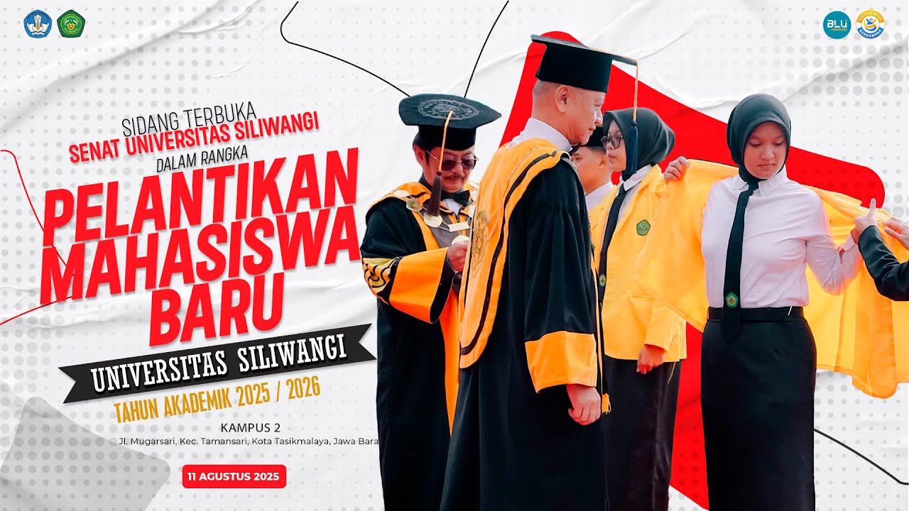 SIDANG TERBUKA SENAT UNIVERSITAS SILIWANGI DALAM RANGKA PELANTIKAN MAHASISWA BARU TAHUN 2025/2026
