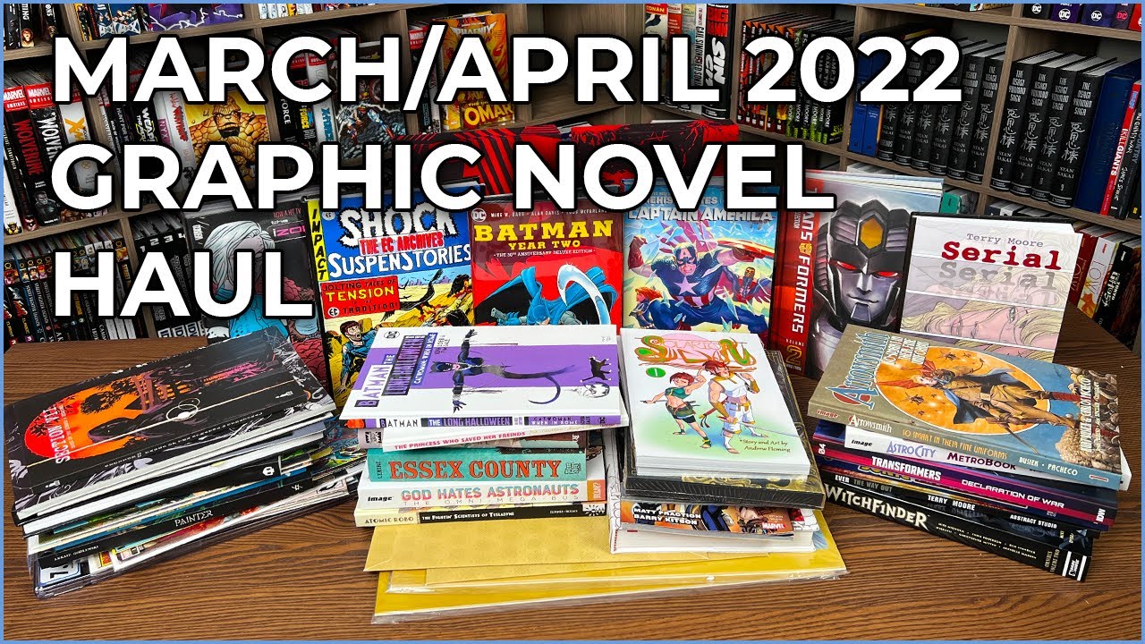 Graphic Novel, Omnibus, Absolutes, TPBs and comic Haul March/April 2022!