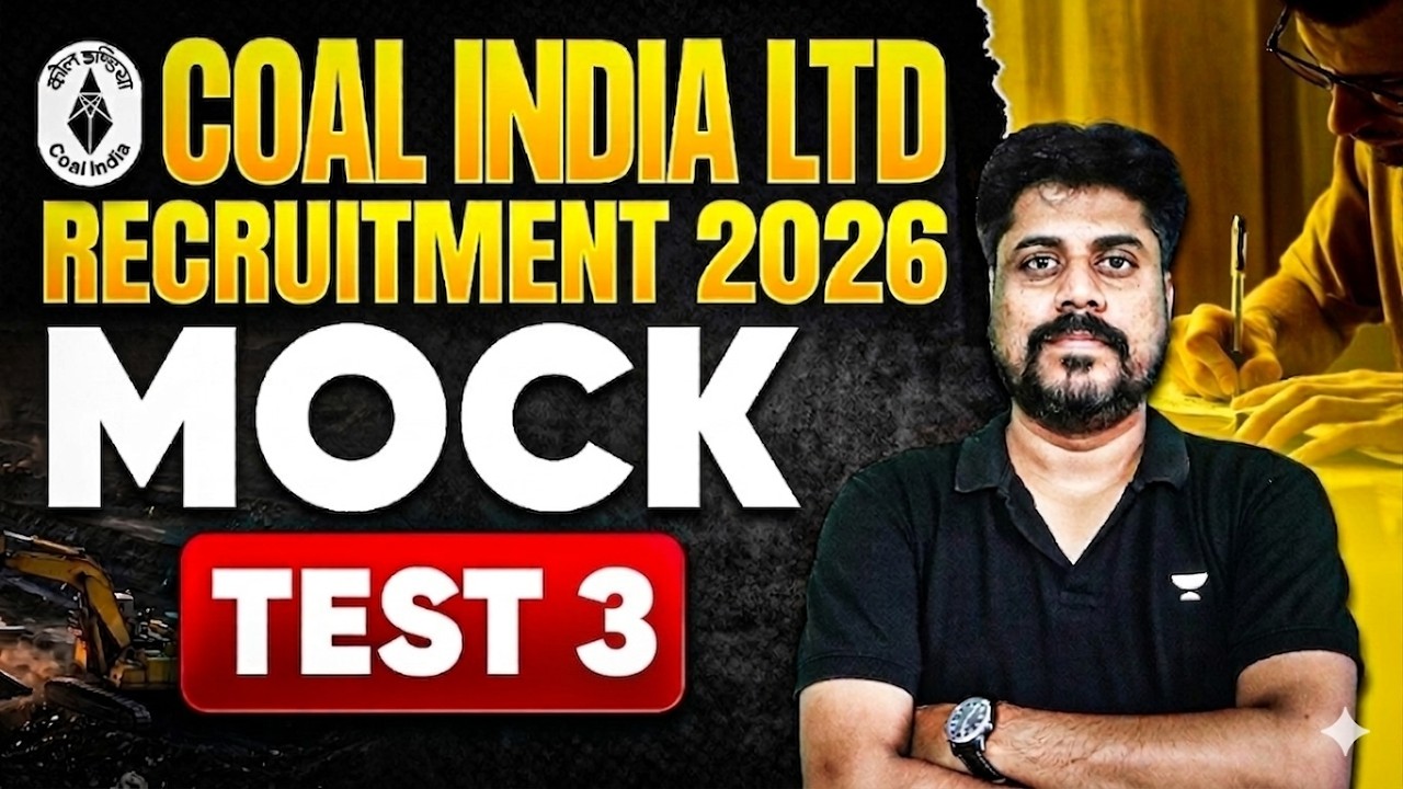Coal India Ltd Recruitment 2026 | MOCK TEST 3 | Most Expected Questions | CIL Exam Preparation