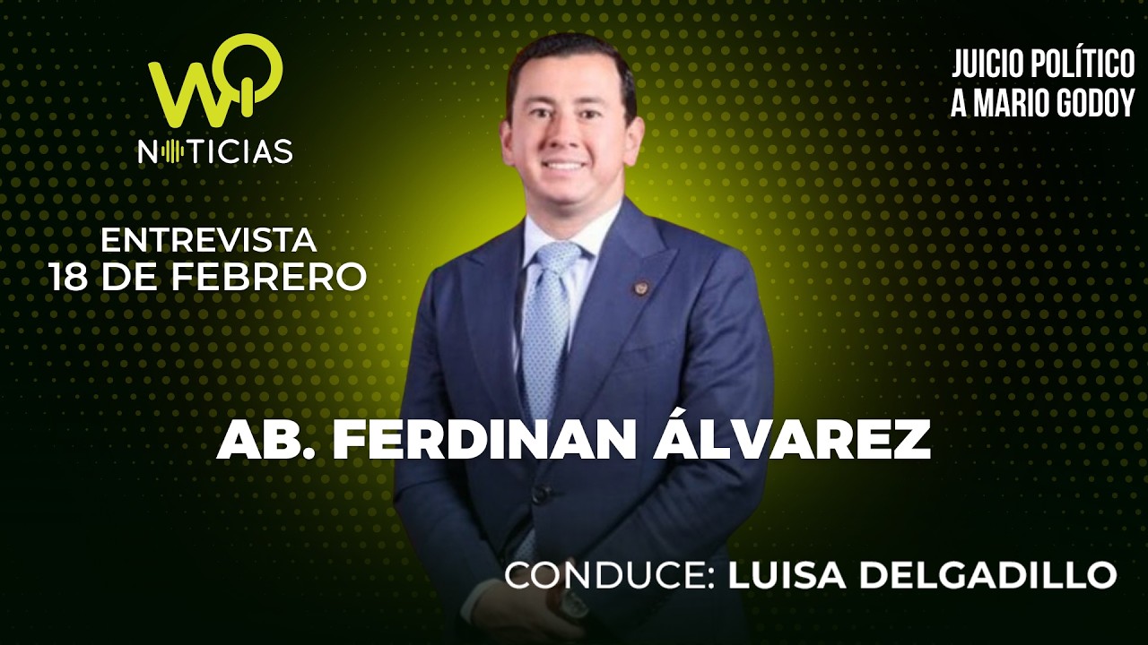 Ab. Ferdinán Álvarez, Presidente de la Comisión de Fiscalización de la Asamblea Nacional.