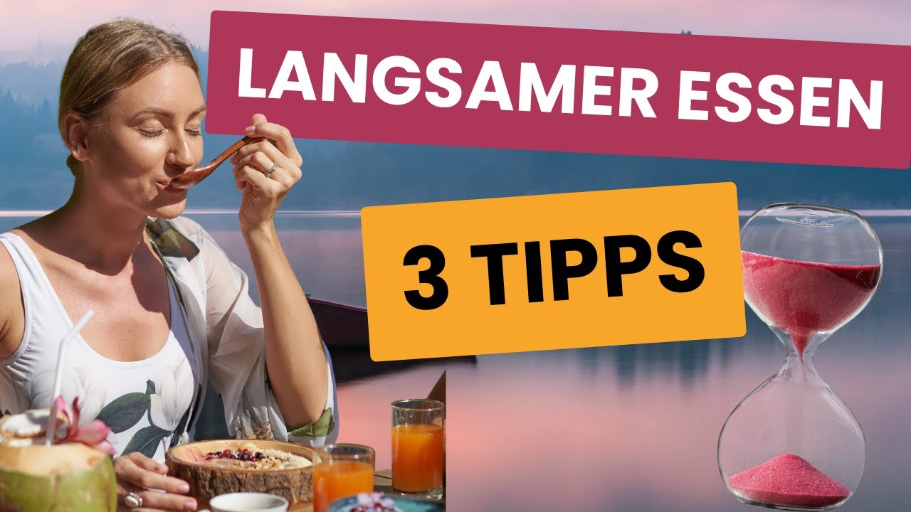3 Tipps, um langsamer zu essen