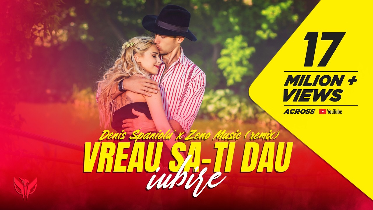 Denis Spaniolu&rsquo; ✘ Zeno Music - Vreau sa-ti dau iubire (Remix)