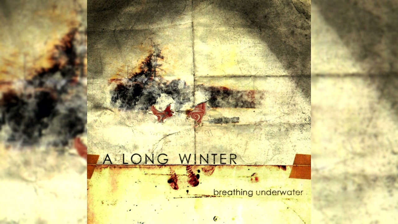 A Long Winter - Breathing Underwater [2000]