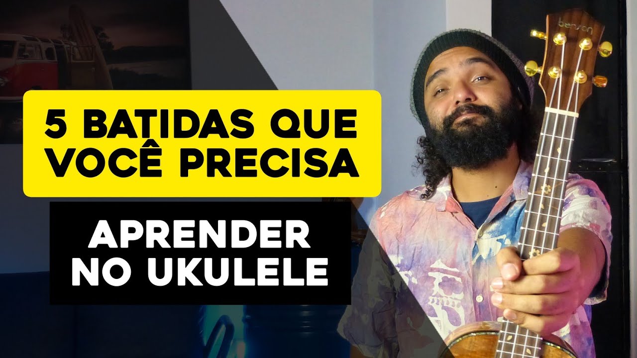 5 Batidas Que Você Precisa Aprender No Ukulele
