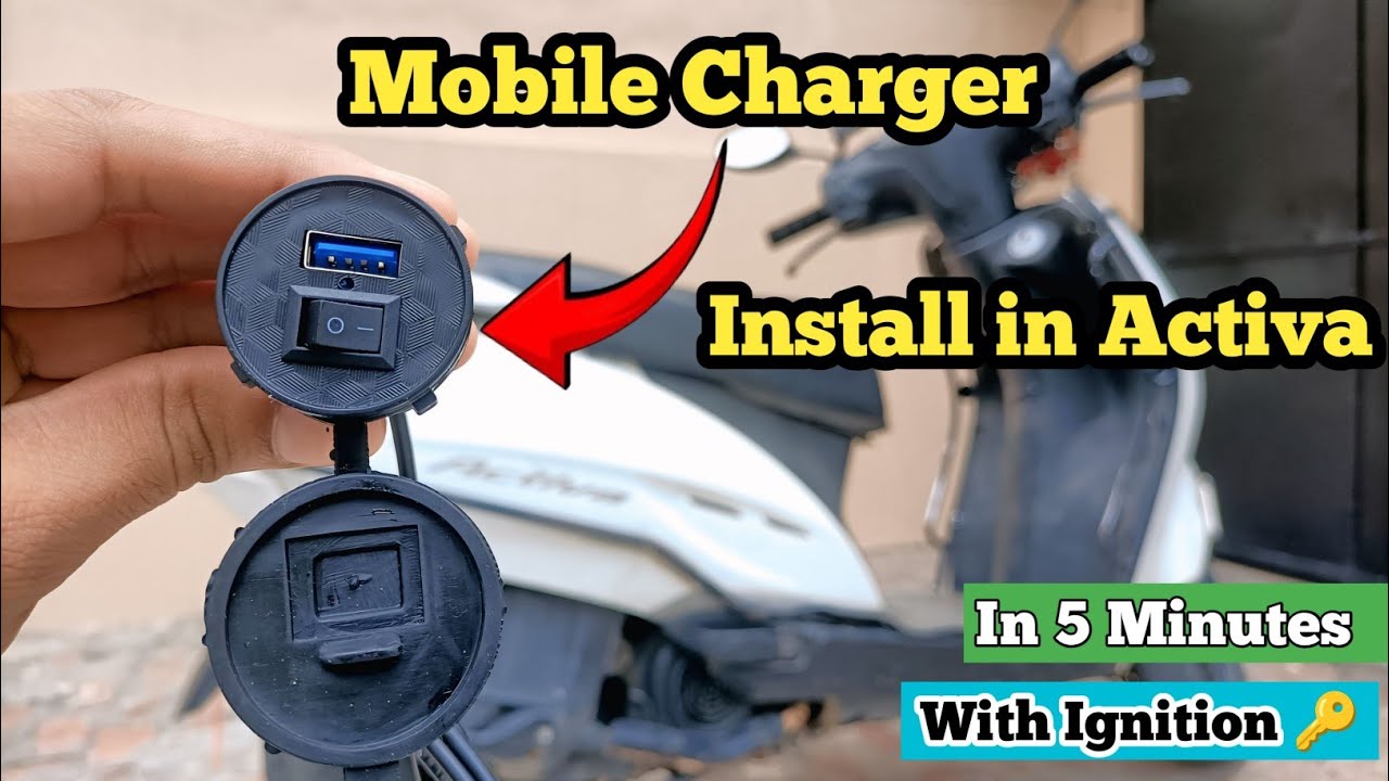 Scooter Mein Mobile Charger Kaise Lagaye? | Activa Mobile Charging Setup Step by Step