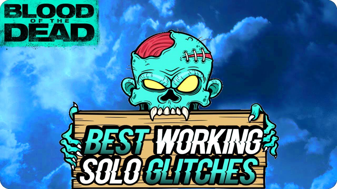 BO4 Zombie Glitches: Best Working Solo Glitches On Blood Of The Dead - Black Ops 4 Glitches