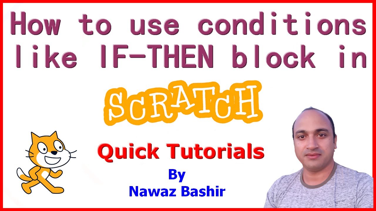 How to use If-Then block in Scratch | Working with conditions | Scratch programming