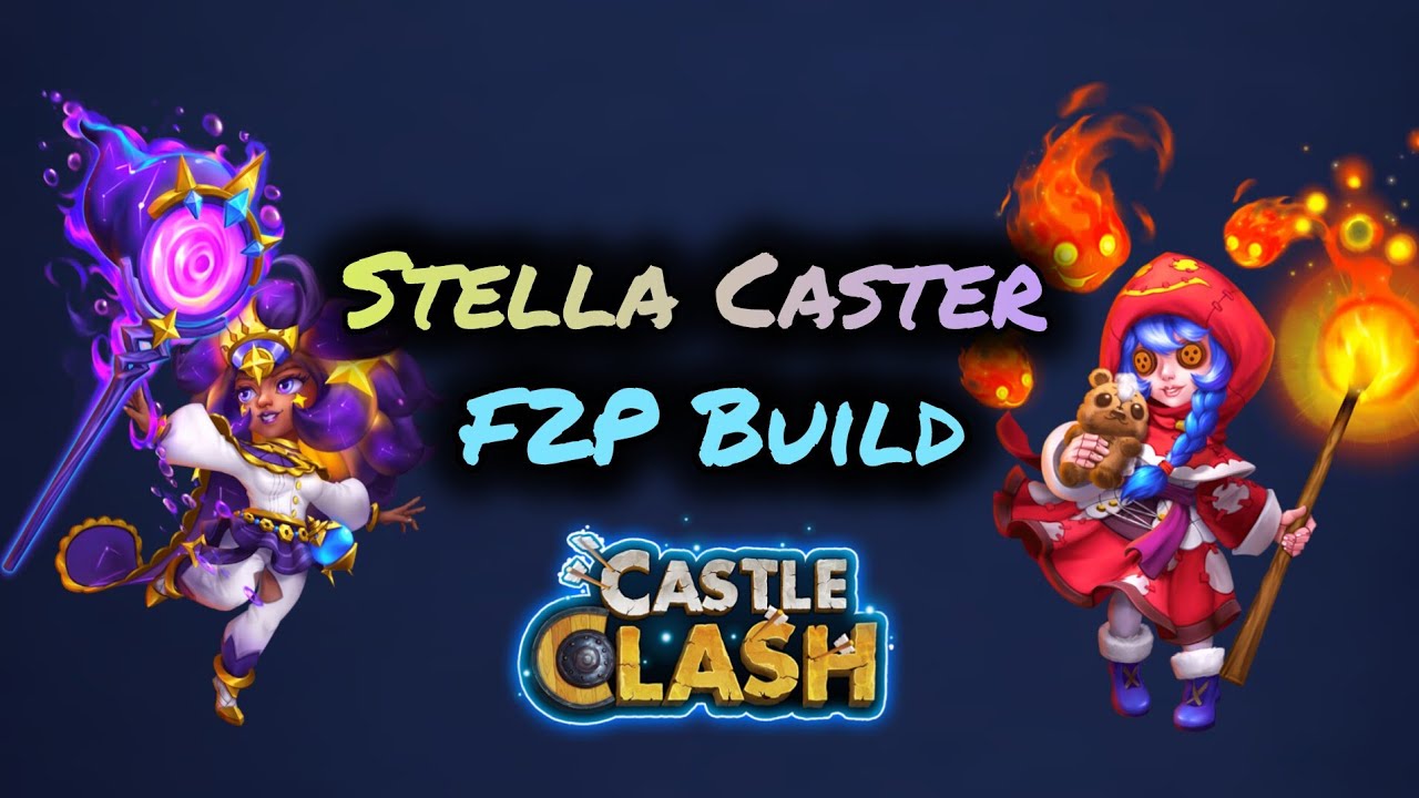 Stella Caster  F2P OPBuild & Gameplay Test | Castle Clash
