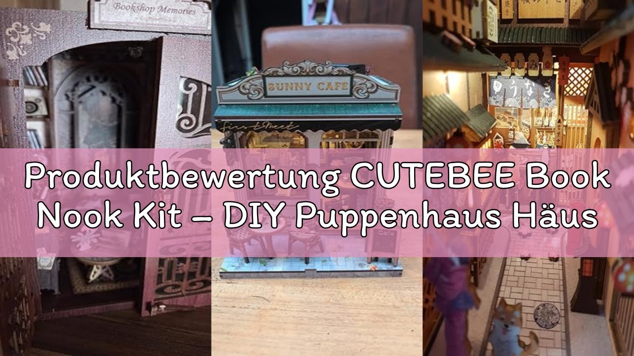 Produktbewertung CUTEBEE Book Nook Kit – DIY Puppenhaus Häuser, Miniatur Haus Selber Bauen Bausatz f