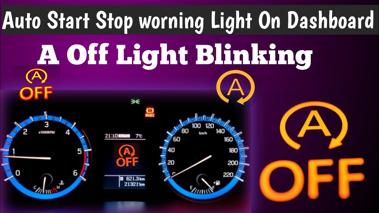 Auto start stop light blinking/A Off light blinking/A Off light blinking In Car Dashboard /DTC,P254F