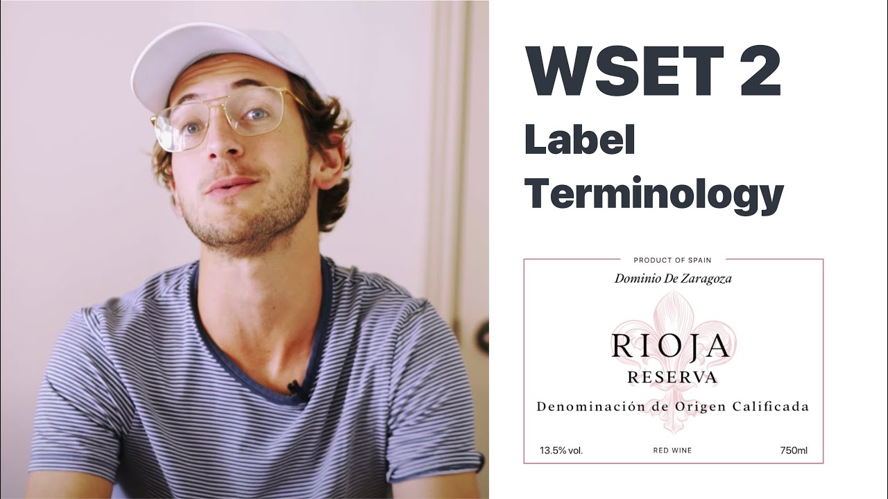 WSET 2 &bull; Wine Labels and Terminology Practice Questions