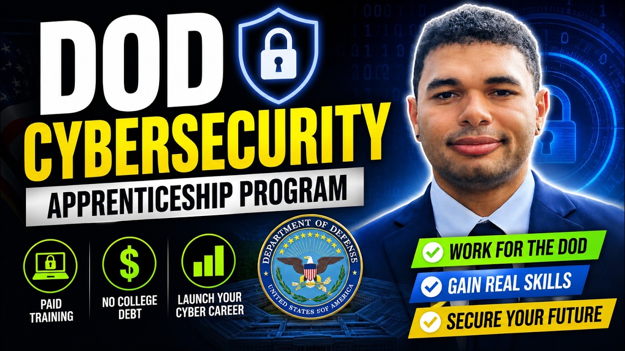 New DoD Cybersecurity Apprenticeship 2026 (No Degree Required)