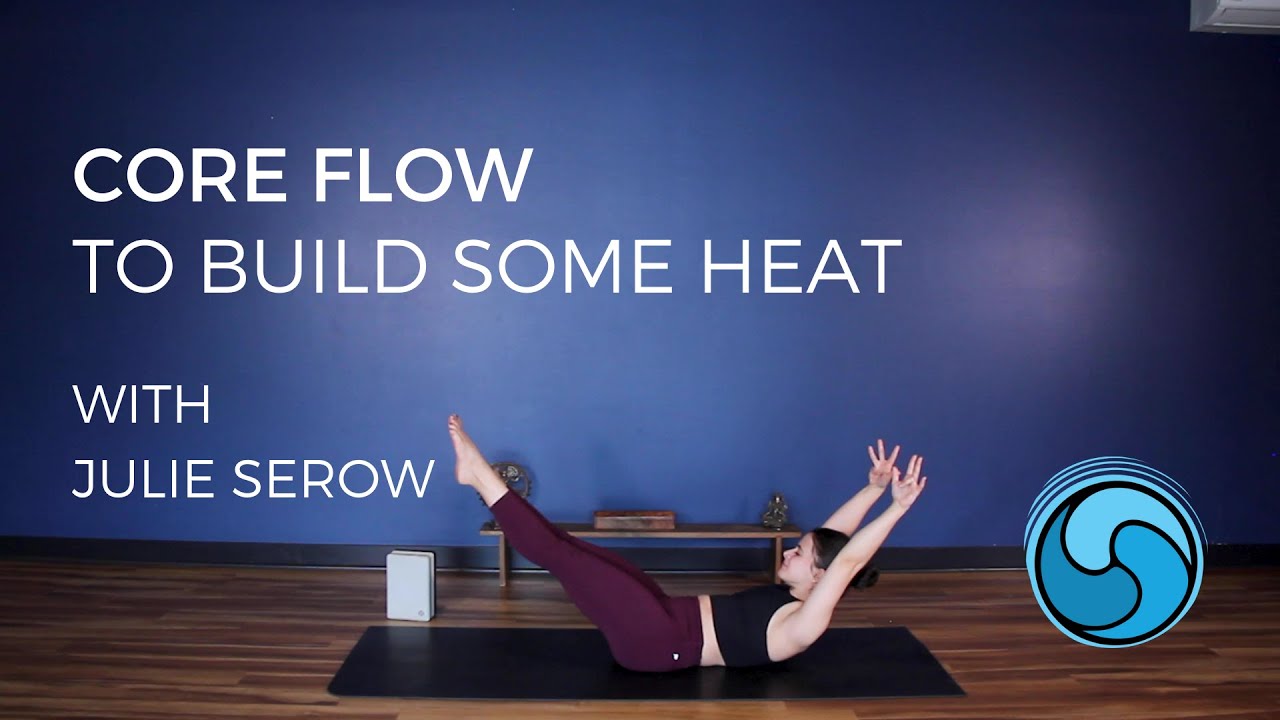 Fiery Flow to Build Heat | Core Flow with Julie – Sangha Studio