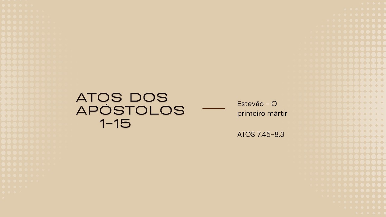 A Primeira Grande Dispersão da Igreja