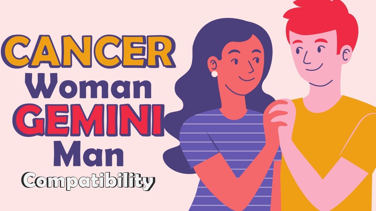 Cancer Woman and Gemini Man Compatibility