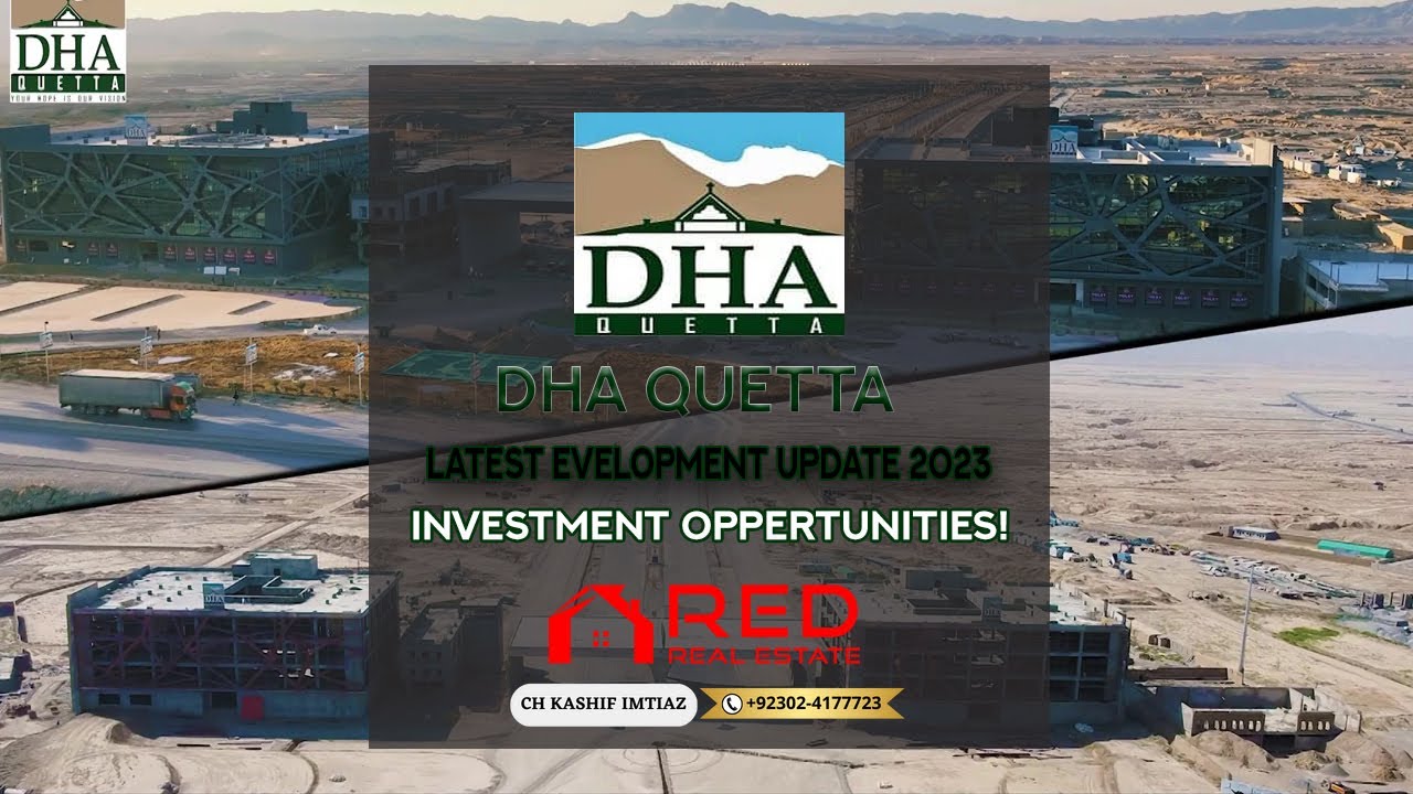 DHA Quetta | Luxury Real Estate | Balloting | Latest Development Updates 2023